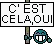 C\'est cela